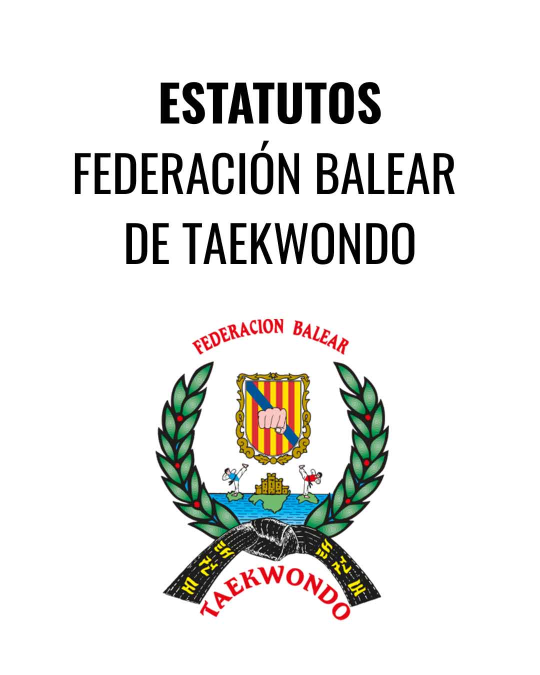 Estatutos Federación Balear de Taekwondo